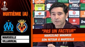 Marseille - Villarreal : "Pas un facteur", Marcelino minimise son retour à Marseille