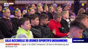 Lille accueille 39 jeunes sportifs ukrainiens