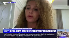 Séisme au Maroc: "Je vais revenir, car j'ai assisté à un élan de solidarité et de bienveillance", raconte cette touriste française à Marrakech pendant le drame