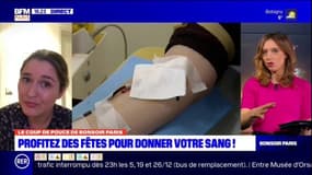 Le coup de pouce de BFM Paris: Profitez des fêtes pour donner votre sang !