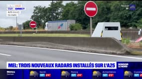 Métropole Lilloise: trois nouveaux radars sur l'A25, les automobilistes excédés
