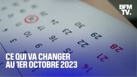  Que va-t-il changer au 1er octobre 2023? 