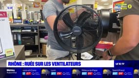 Rhône: avec les fortes chaleurs, les clients se ruent sur les ventilateurs