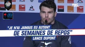 XV de France : "Je n'ai jamais eu autant de semaines de repos" avance Dupont