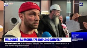 Valdunes: au moins 178 emplois sauvés?