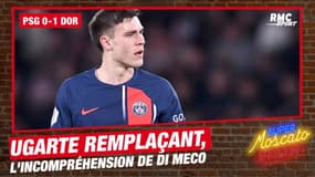 PSG 0-1 Dortmund : Un manque d'impact ? Di Meco regrette l'absence d'Ugarte