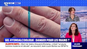 BFMTV répond à vos questions : Gel hydroalcoolique, danger pour les mains ? - 03/12