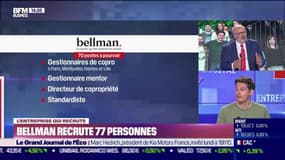 L'entreprise qui recrute : Bellman recrute 77 personnes - 30/04