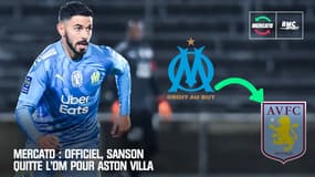 Mercato : Officiel, Sanson quitte l'OM pour Aston Villa