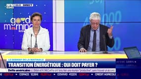 Le debrief de la matinale : Transition énergétique, qui doit payer ? - 23/05