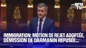 Motion de rejet adoptée, démission de Gérald Darmanin refusée: retour sur le passage éclair du projet de loi immigration à l'Assemblée nationale 