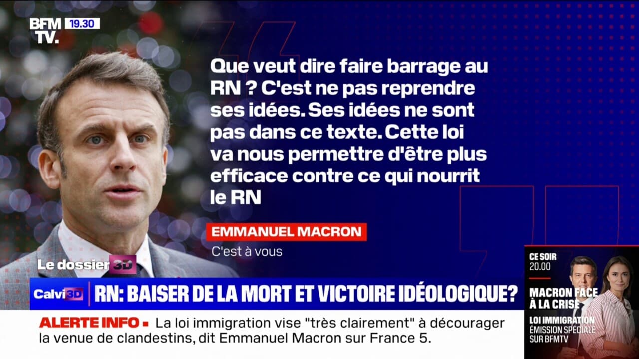 Loi immigration: pour Emmanuel Macron, les "idées" du Rassemblement  national "ne sont pas dans ce texte"