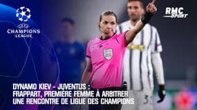Dynamo Kiev - Juventus : Frappart, première femme à arbitrer une rencontre de Ligue des champions