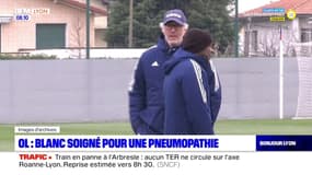OL: Laurent Blanc souffre d'une pneumopathie