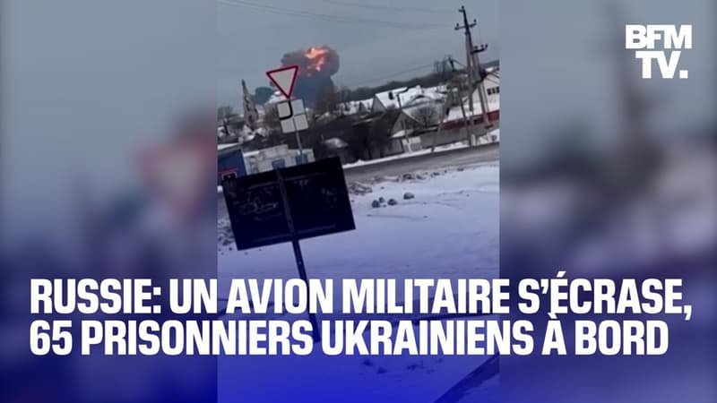 Un avion militaire russe s'écrase dans la région de Belgorod avec 65 prisonniers ukrainiens à bord