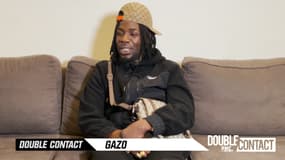 Double Contact - Gazo : "Gane c’est un baby dans le corps d’un colosse" 