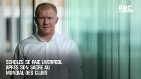 Scholes se paie Liverpool après son sacre au Mondial des clubs 