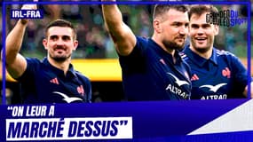 Irlande 27-42 France : "On leur a marché dessus", Saint-André encense les Bleus 