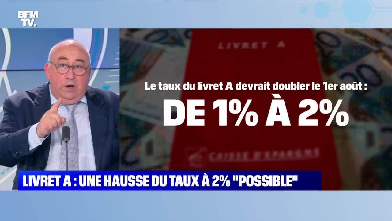 Livret A : Une Hausse Du Taux à 2% "possible" - 13/07