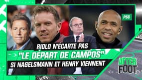 PSG : Riolo n'écarte pas "le départ de Campos" en cas d'arrivée de Nagelsmann et Henry
