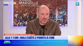 Virage Marseille du lundi 5 mai - Lille 1-1 OM : Rulli coûte 2 points à l'OM