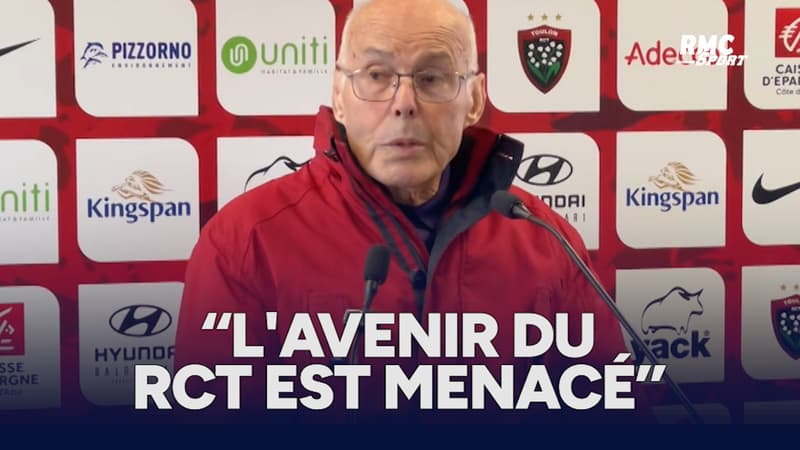 RC Toulon : “L'avenir du RCT est menacé”, annonce son président Bernard Lemaître