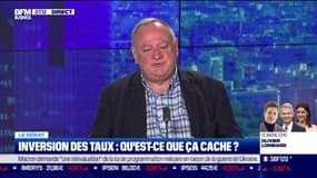 Le débat : Inversion des taux, qu'est-ce que ça cache ?, par Jean-Marc Daniel et Nicolas Doze - 14/06