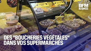 Des "boucheries végétales" dans vos supermarchés