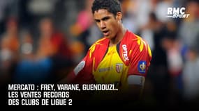 Mercato : Frey, Varane, Guendouzi... Les ventes records des clubs de Ligue 2