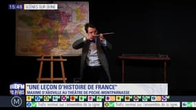 Scènes sur Seine: "Une leçon d'histoire de France"de Maxime d'Aboville au Théâtre de Poche-Montparnasse