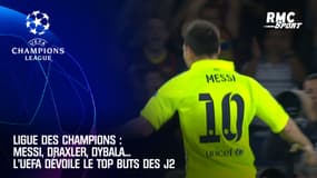 Ligue des champions : Messi, Draxler, Dybala... L'UEFA dévoile le top buts des J2