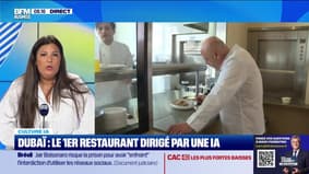 Culture IA: Dubaï, le premier restaurant dirigé par une IA, par Léa Benaim - 07/22