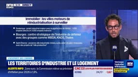 Les Experts de l'immo : Les territoires d'industrie et le logement - 17/11