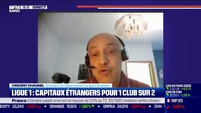 Bientôt une ligue 1 contrôlée par les capitaux étrangers ?