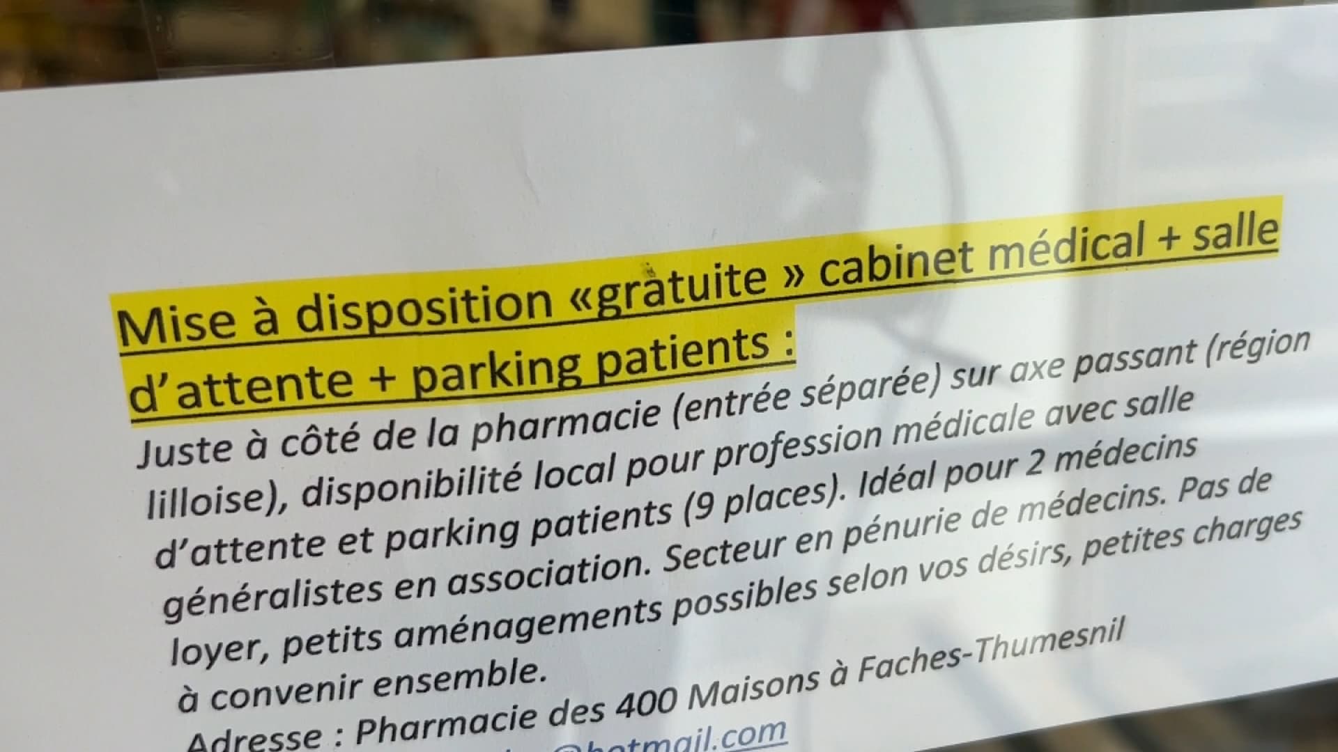 Le pharmacien de Faches-Thumesnil a affiché une annonce proposant la mise à disposition d'un local pour inciter l'installation d'un médecin généraliste. Le pharmacien de Faches-Thumesnil a affiché une annonce proposant la mise à disposition d'un local pour inciter l'installation d'un médecin généraliste.