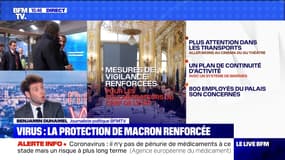 Virus : la protection de Macron renforcée - 10/03