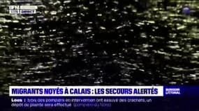 Migrants noyés à Calais: les secours alertés par plusieurs victimes