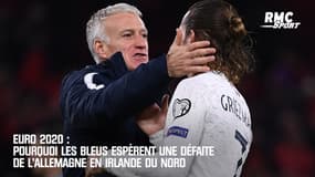Euro 2020 : Pourquoi les Bleus espèrent une défaite de l’Allemagne en Irlande du Nord