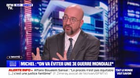 Charles Michel : "On va éviter une troisième Guerre mondiale" - 20/03