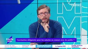 Faut-il rendre obligatoire la vaccination des salariés en contact avec du public ? "Je n'ai pas envie d'attraper le covid en allant faire mes courses. Au fur et à mesure, on ressert l'étau autour des non-vaccinés" prévient Thierry Moreau.