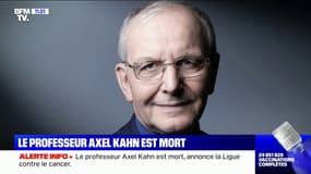 Atteint d'un cancer; le professeur Axel Kahn est mort à l'âge de 76 ans