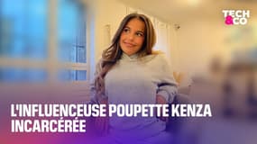L'influenceuse Poupette Kenza incarcérée pour "tentative d'extorsion en bande organisée"