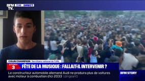 Rassemblements lors de la Fête de la musique: pour Colin Champion (UNL), "la police devrait réagir autrement"
