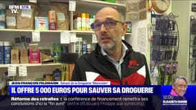 Il offre 5 000 euros pour sauver sa droguerie - 12/01