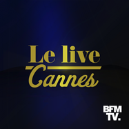 Le live Cannes