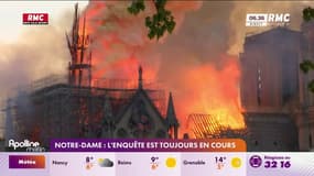 Incendie de Notre-Dame: l'enquête est toujours en cours