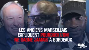 Les anciens marseillais expliquent pourquoi l’OM ne gagne jamais à Bordeaux
