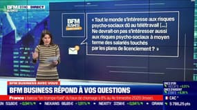 BFM Business avec vous : Doit-on s'intéresser aux risques psycho-sociaux des salariés touchés par les plans de licenciement ? - 16/02