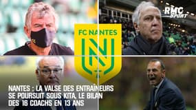Nantes : La valse des entraîneurs se poursuit sous Kita, le bilan des 16 coachs en 13 ans