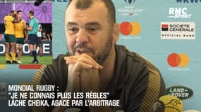 Mondial rugby : "Je ne connais plus les règles" lâche Cheika (Australie), agacé par l'arbitrage